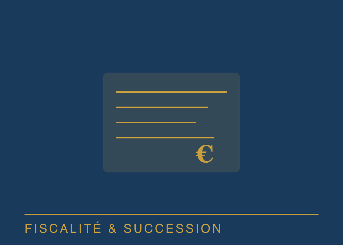 Fiscalité & succession
